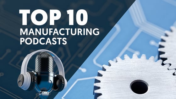 Top-10_manufacturing-Poscasts_1280x720