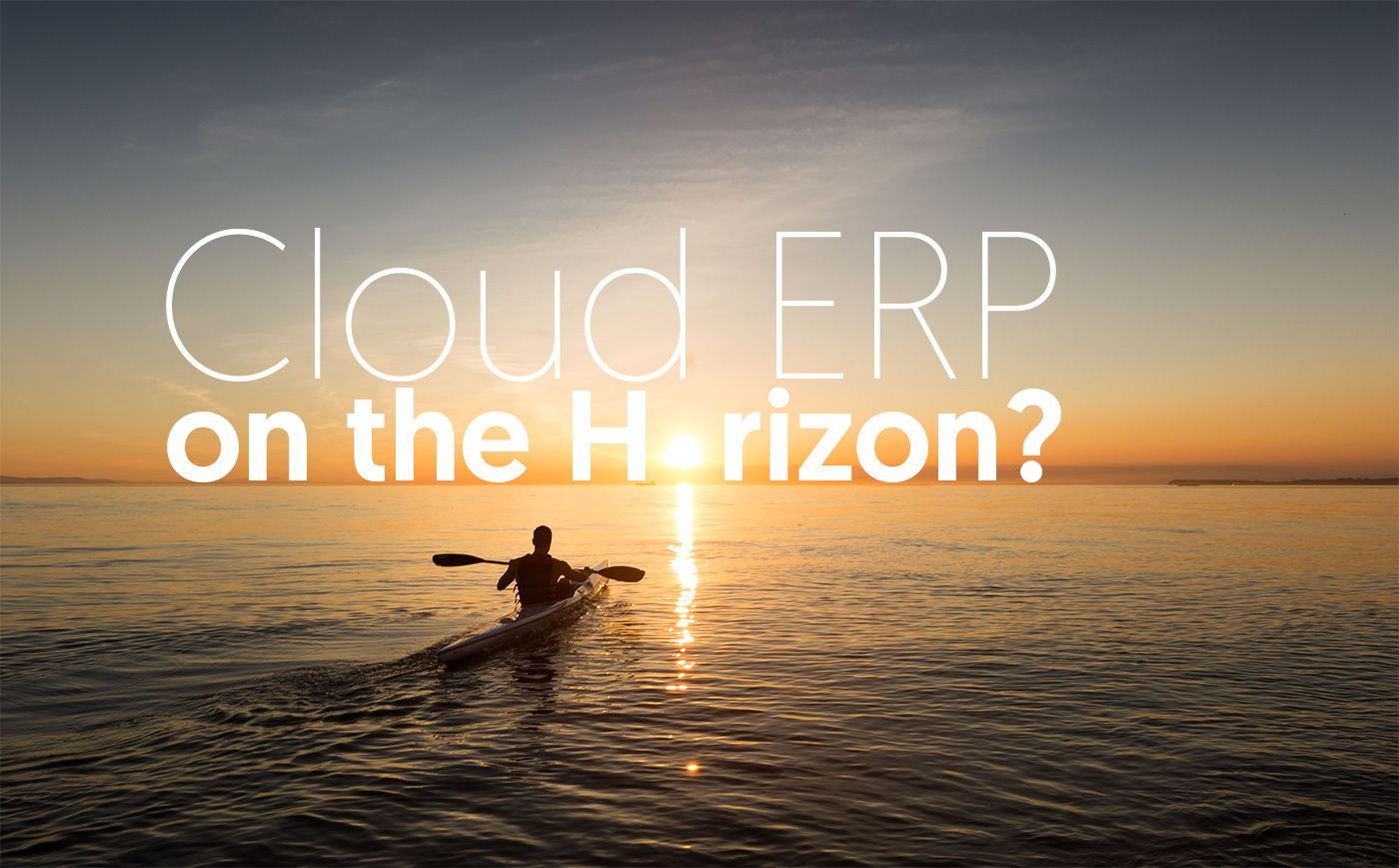 CloudERP-on-the-Horizon-Considerations