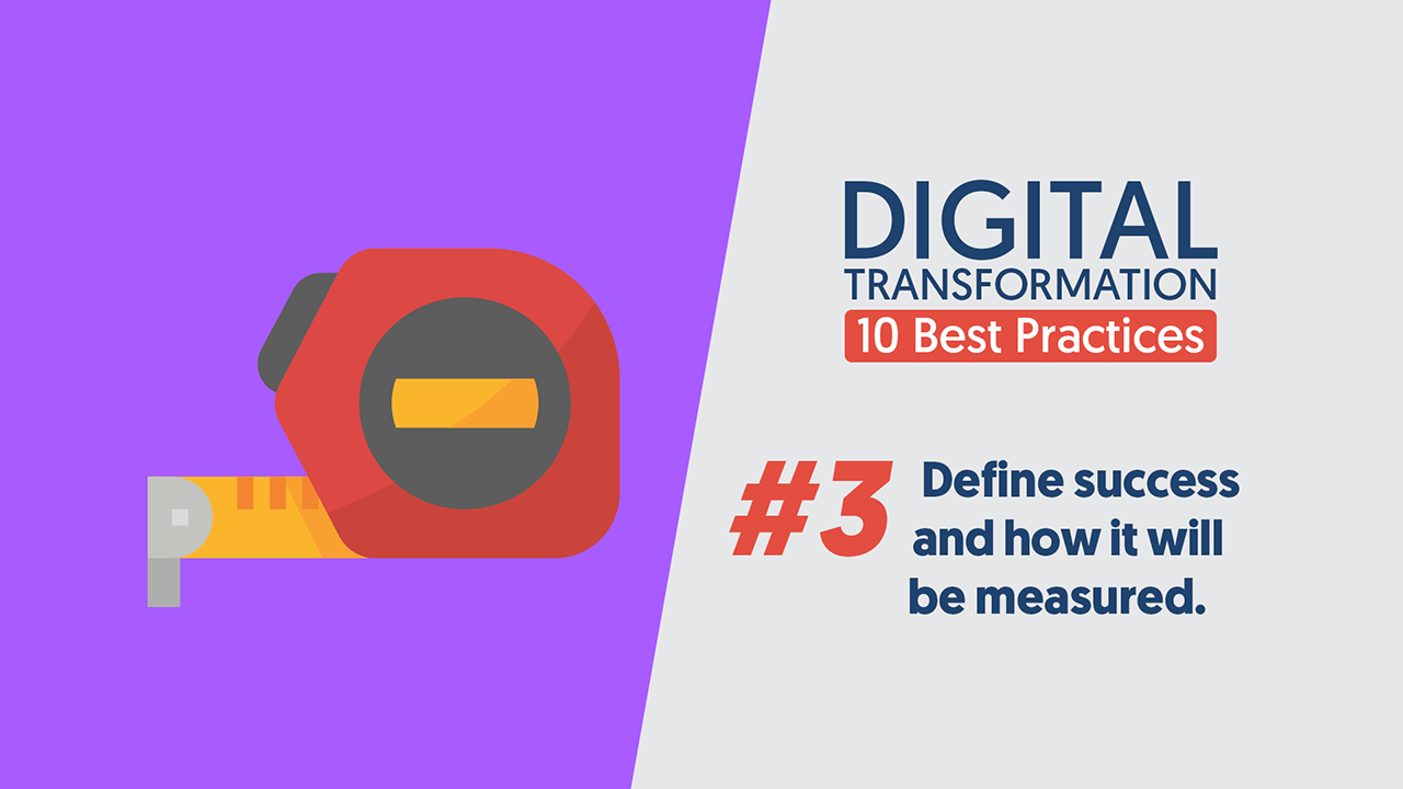 DigitalTransformation-10BestPractices-03-DefineSuccess_1280x720