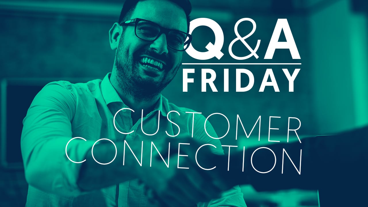 Q&A-CustomerConnection-1280x720